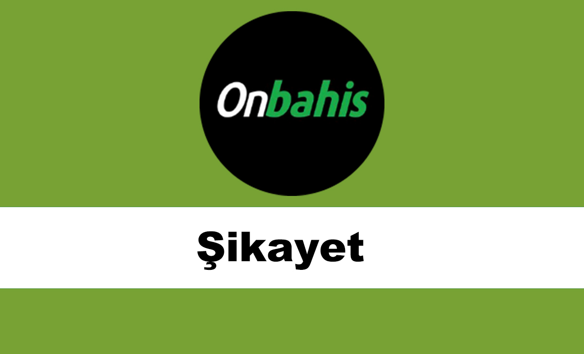 onbahisşikayet