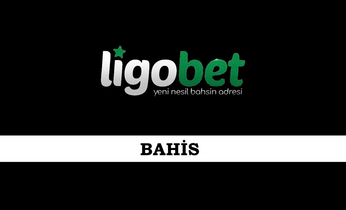 Ligobet Bahis