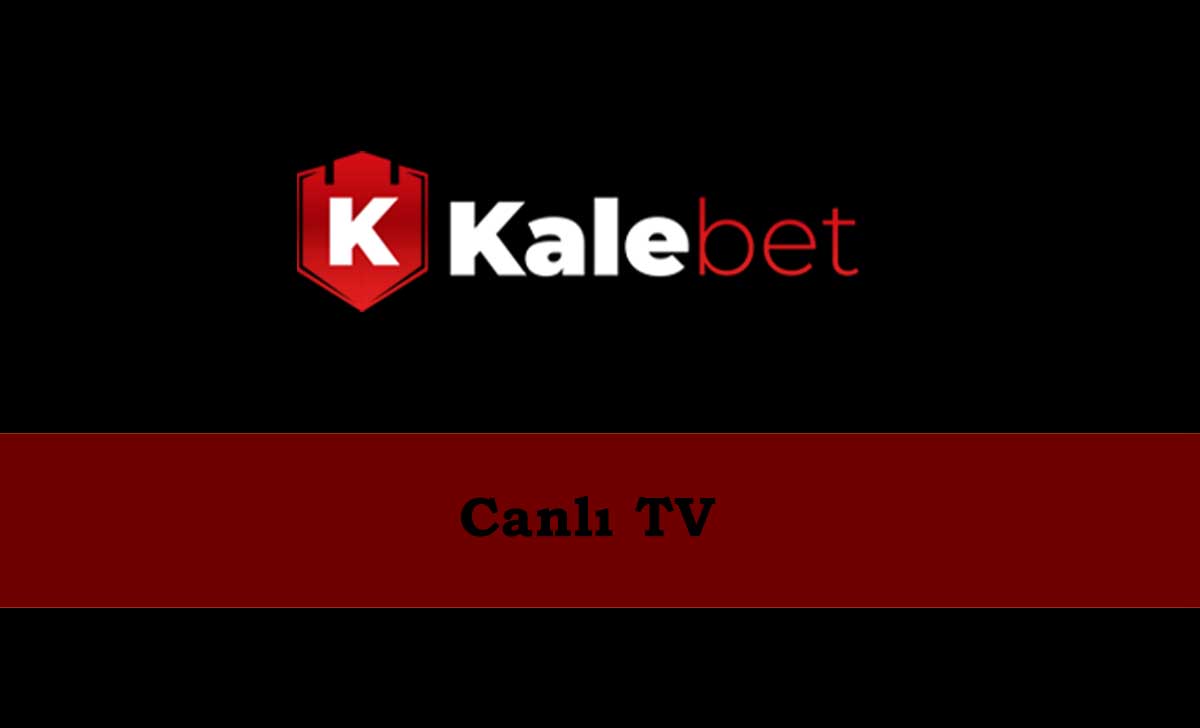 Kalebet Canlı TV