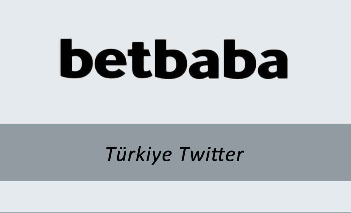 Betbaba Türkiye Twitter