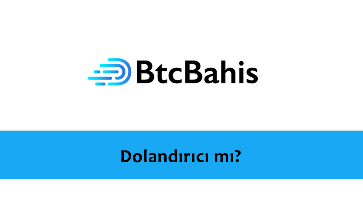 Btcbahis Dolandırıcı mı